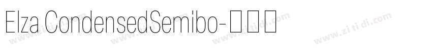 Elza CondensedSemibo字体转换